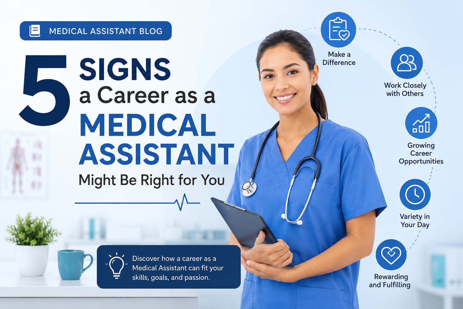 5 Signs a Career as a Medical Assistant Might Be Right for You