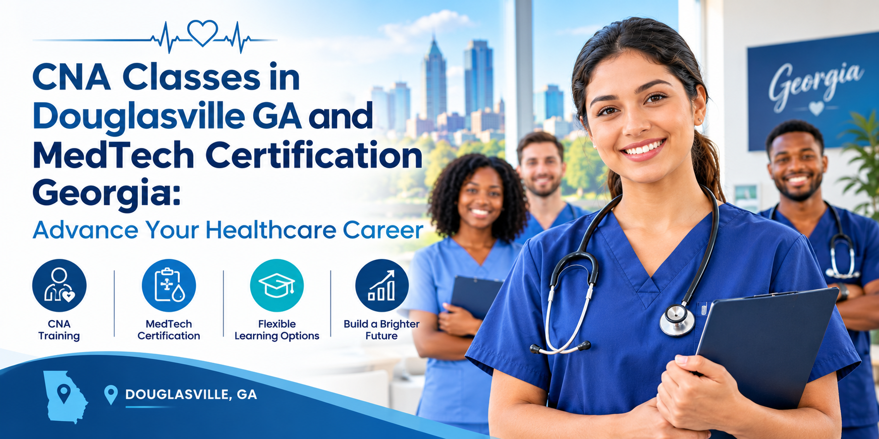 CNA Classes in Douglasville GA and MedTech Certification Georgia: Advance Your Healthcare Career